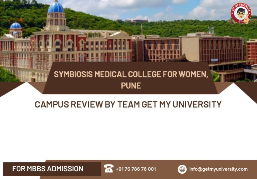 Symbiosis Medical College for Women, Pune Campus Review 2025‑26